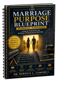 The Marriage Purpose Blueprint Planning Workbook