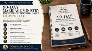 90-Day Marriage Ministry Implementation Roadmap Download